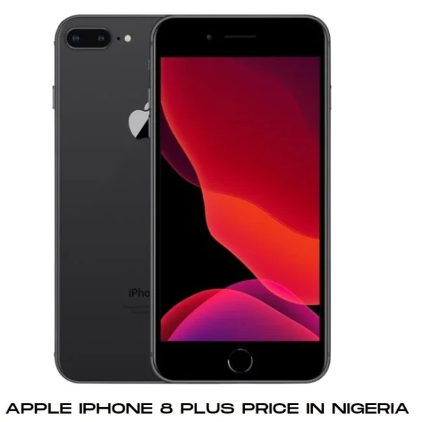 Iphone 8 Plus Price In Nigeria